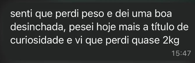 Depoimento: senti que perdi peso, dei uma boa desinchada e perdi quase 2 kg